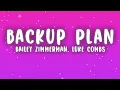 Bailey Zimmerman - Backup Plan (Lyrics) ft. Luke Combs