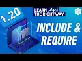How To Include Files In PHP - Include and Require