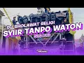 Download Lagu DJ TRAP SYIIR TANPO WATON GUS DUR SHOLAWAT RELIGI