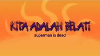 Download KUNCI GITAR KITA ADALAH BELATI (superman isdead) MP3