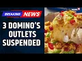 Maharashtra FDA Suspends 3 Domino s Outlets In Mumbai Over Food Safety Violations TBC