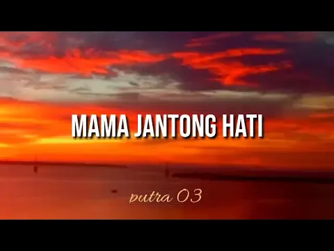 Download MP3 mama jantong hati