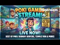 I PLAYED POKI GAMES