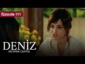 Download Lagu Deniz - EP 111 - L’espoir d’une vie brisée - Série en français - HD