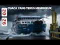 Lagu KONDISI CUACA YANG TERUS MENERUS MEMBURUK DI PELABUHAN MERAK