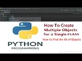 Python for Beginners How To Create Multiple Objects From A Single Class