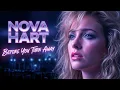 Download Lagu Nova Hart - Before You Turn Away | Emotional 80s Power Ballad