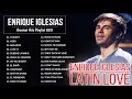 Lagu Enrique Iglesias Greatest Hits Playlist 2021 - Enrique Iglesias Full Album 2021