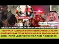 Download Lagu SUPORTER INDONESIA JADI KORBAN, RAJA ARAB MINTA MAAF, \u0026 KLARIFIKASI. ERICK THOHIR LAPORKAN KE FIFA