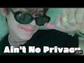Download Lagu Trainee A- ‘Ain’t No Privacy’ MV