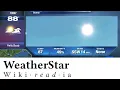WeatherStar - Wikireadia