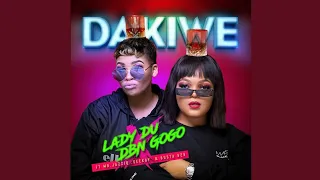 lady du u0026 dbn gogo dakiwe ft mr jazziq seekay u0026 busta 929 