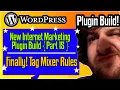 Finally Tag Mixer Rules - WordPress Plugin Development 2021 part 15