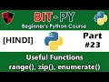 HINDI BIT-PY Beginner s Python Course Part Useful Functions and Operators