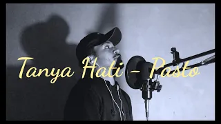 Download Tanya Hati - Pasto || (fredocover) MP3