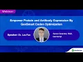 Empower Protein and Antibody Expression By GenSmart Codon Optimization