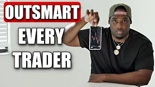 OUTSMART every Day Trader by Trading This Way