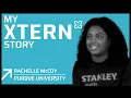 My Xtern Story Rachelle McCoy Purdue University