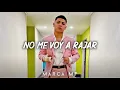 Marca MP- No me voy a Rajar