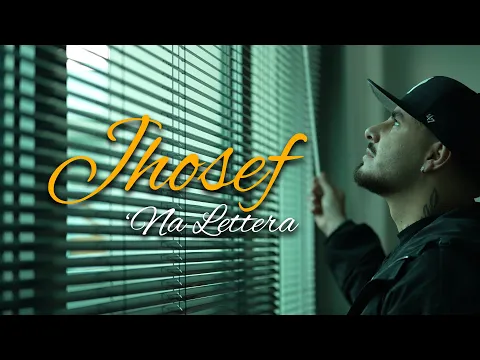 Video Thumbnail: Jhosef - Na Lettera (Official Video 2025)