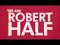 We Are Robert Half