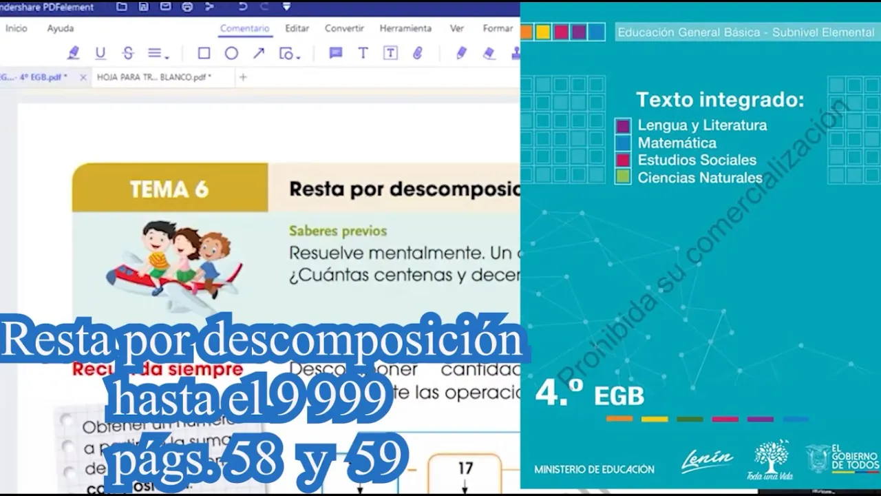 Resta por descomposición hasta el 9 999 págs  58 y 59 Texto de Matemática 4° EGB