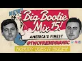 Two Friends - Big Bootie Mix Vol 15