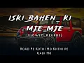 Download Lagu Iski bahen ki  Maje Maje | Road pe Kothi Ho Kothi Me Gaadi Ho |  (Official Video)
