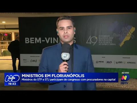 Ministros do STF e STJ desembarcam em Florianópolis para congresso com procuradores