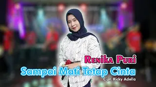 Download Renika Puri - Sampai Mati Tetap Cinta - CGS Pro Live (Dangdut Kalem) MP3