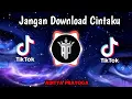 Lagu JANGAN DOWNLOAD CINTAKU (COVER) ADITYA PRAYOGA | REMIX