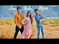 Download Lagu Tere Sheher Mein | Official Music Video | Rimorav Vlogs