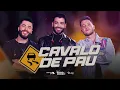 Bruno & Denner e Gusttavo Lima - Cavalo de Pau
