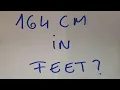 164 cm in feet