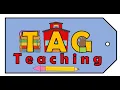 How Tag Teaching Works - Watch before you start
