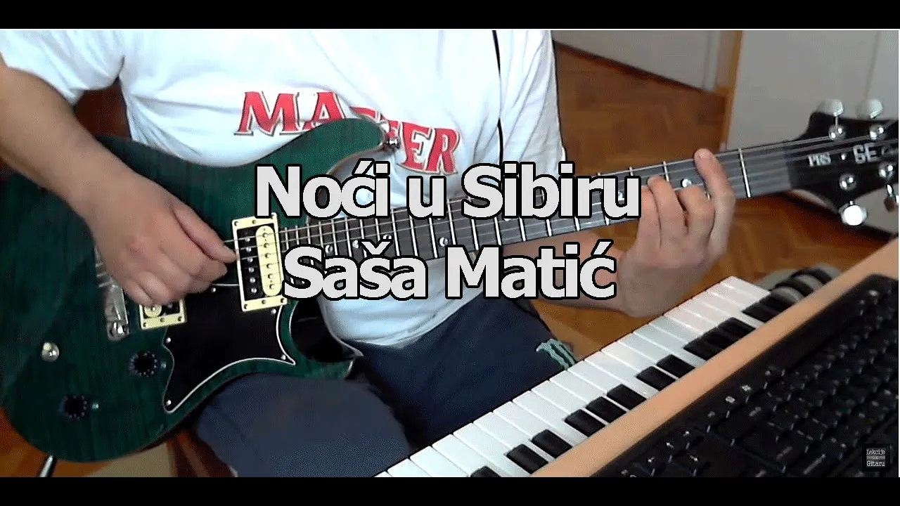 Saša Matić - Noći u SIbiru  - reupload - AKORDI i TAB u opisu