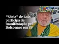 Download Lagu “Sósia” de Lula participa de manifestação pró-Bolsonaro em SP