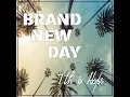 Brand New Day