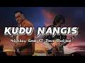 Lagu Kudu Nangis - Ndarboy Genk Feat Dewa Budjana || lirik