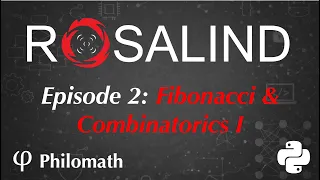 Rosalind Problem Solving in Python Ep 2 - Combinatorics