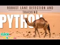 Python Image Processing - Vision-Based Robust Lane Detection and Tracking Condition