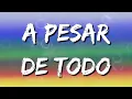 A Pesar De Todo - La Combinación Vallenata (Letra\Lyrics)