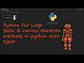 Python For Loop In Python Basic For Loop Iteration Methods Python Beginner Tutorial