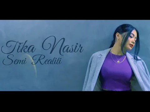 Download MP3 OST Alamak Lagi Lagi Dia | Tika Nasir - Semi Realiti (Official Lyric Video)