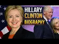 Hillary Clinton biography education career controversies kids husband net worth