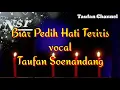 Download Lagu Biar Pedih Hati Teriris oa Lestari Voc Taufan S