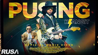 klangit pusing official music video 