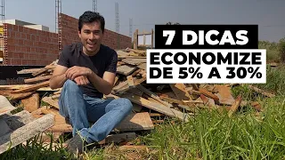 Como ECONOMIZAR na CONSTRUÇÃO [7 DICAS]