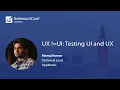 UX UI Testing UI and UX Manoj Kumar