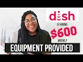 DISH IS HIRING REMOTE CUSTOMER SERVICE REPS WORK FROM HOME EQUIPMENT PROVIDED